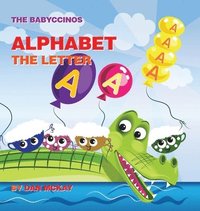 bokomslag Babyccinos Alphabet The Letter A