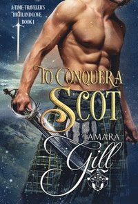 bokomslag To Conquer a Scot