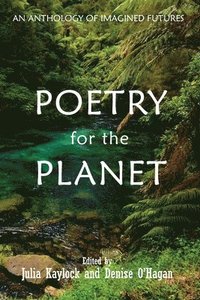 bokomslag Poetry for the Planet