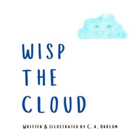 bokomslag Wisp the Cloud