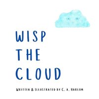 bokomslag Wisp the Cloud