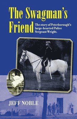 Jeff Thomas Noble - Swagman's Friend, Häftad