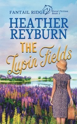 Heather Reyburn - Lupin Fields, Häftad