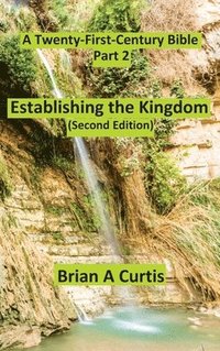 bokomslag Establishing the Kingdom