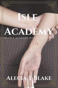 bokomslag Isle Academy