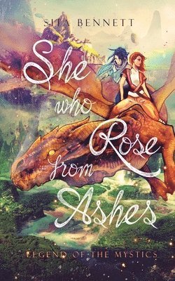 She Who Rose From Ashes 1