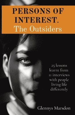PERSONS OF INTEREST. The Outsiders