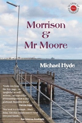 Michael Hyde - Morrison & Mr Moore, Häftad