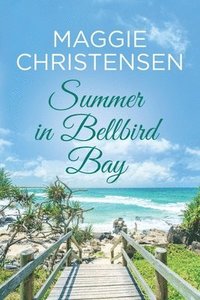 bokomslag Summer in Bellbird Bay