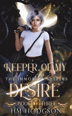 Keeper Of My Desire 1