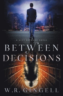 Between Decisions 1