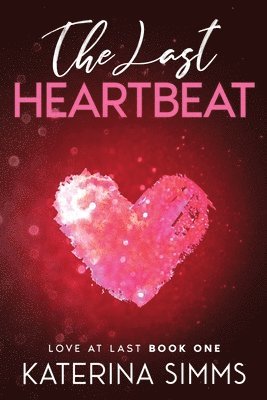 The Last Heartbeat 1