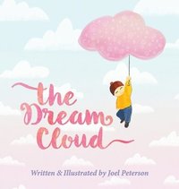 bokomslag The Dream Cloud