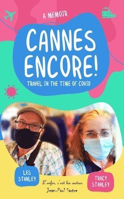 Les Stanley, Tracy Stanley - Cannes Encore!, Häftad