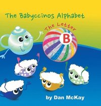 bokomslag Babyccinos Alphabet The Letter B