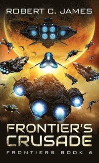 bokomslag Frontier's Crusade