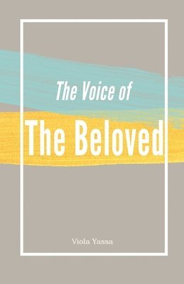 bokomslag Voice of the Bleoved