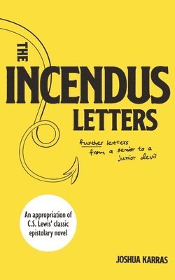 Joshua Karras - Incendus Letters, Häftad