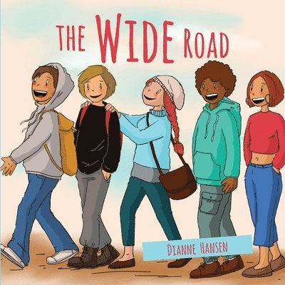 Dianne Hansen - Wide Road, Häftad
