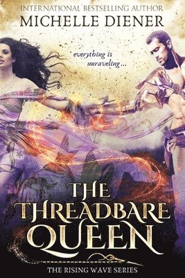 The Threadbare Queen 1