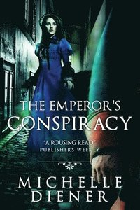 bokomslag The Emperor's Conspiracy