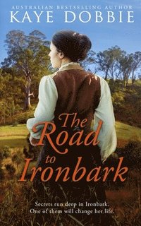 bokomslag The Road to Ironbark