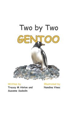 Two by Two Gentoo 1