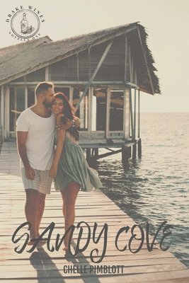 Chelle Pimblott - Sandy Cove, Häftad