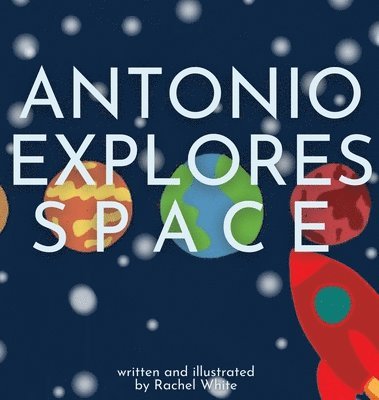 Antonio Explores Space 1