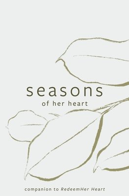 Jennifer Wright - Seasons of Her Heart, Häftad