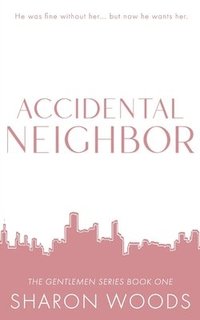 bokomslag Accidental Neighbor Special Edition