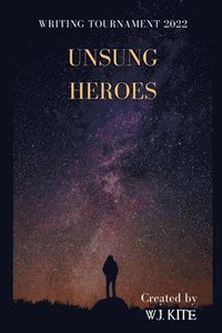 bokomslag Unsung Heroes