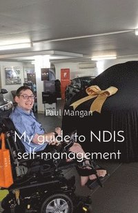 bokomslag My guide to NDIS self-management