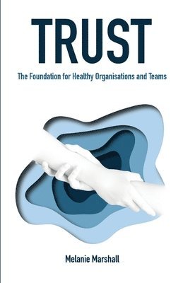 Melanie Marshall - Trust, Häftad