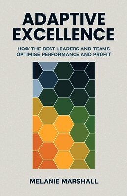 Melanie Marshall - Adaptive Excellence, Häftad