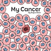 bokomslag My Cancer