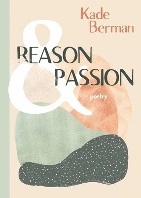 bokomslag Reason and Passion