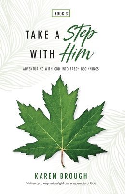 Take a Step with Him 1