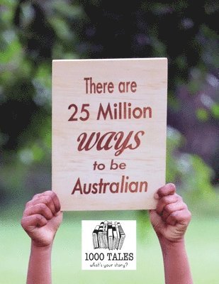 bokomslag There are 25 Million Ways to be Australian - Softcover