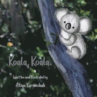 bokomslag Koala, Koala. (Softcover)