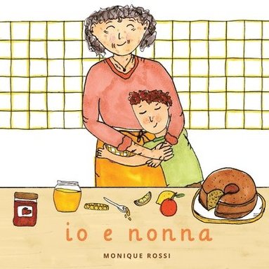 Monique Rossi - io e nonna, Häftad