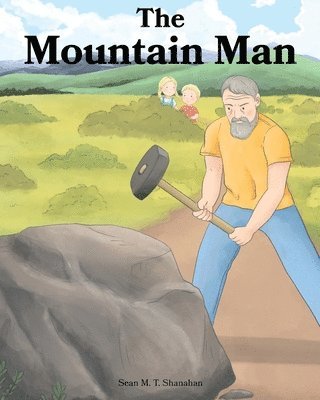 Sean M T Shanahan, Sean M. T. Shanahan - Mountain Man, Häftad