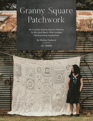 bokomslag Granny Square Patchwork US Terms Edition