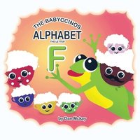 bokomslag Babyccinos Alphabet The Letter F