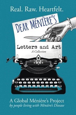 Dear Meniere's Letters and Art, Häftad
