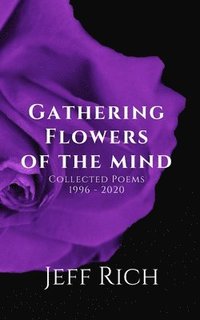 bokomslag Gathering Flowers of the Mind