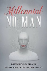bokomslag Millennial No-Man