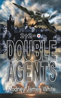 bokomslag Double Agents 2 + 2 = 0