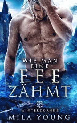 Wie Man Eine Fee Zähmt