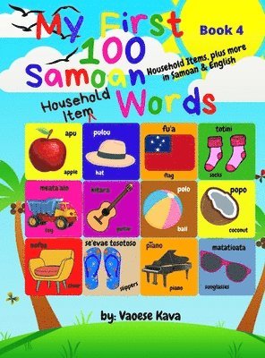 bokomslag My First 100 Samoan Household Item Words - Book 4